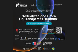 Lee más sobre el artículo VII Congreso Chileno de Psicología del Trabajo y las Organizaciones: «Actualizaciones para un Trabajo Más Humano»